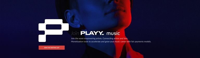 PLAYY. Music lands as the world’s first social music platform for independent artists